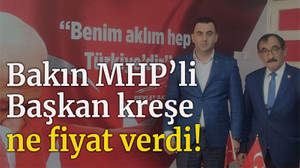 Bakın MHP’li Başkan kreşe ne fiyat verdi!
